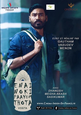 Enai Noki Paayum Thota