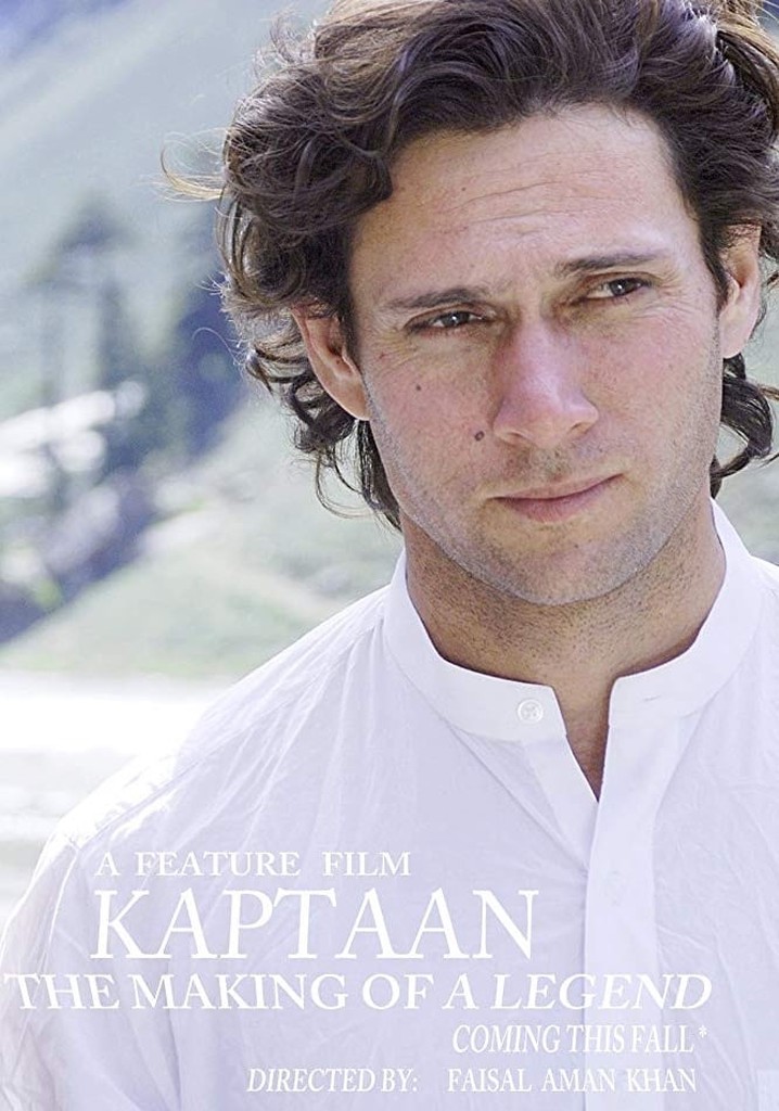 Kaptaan: The Making of a Legend