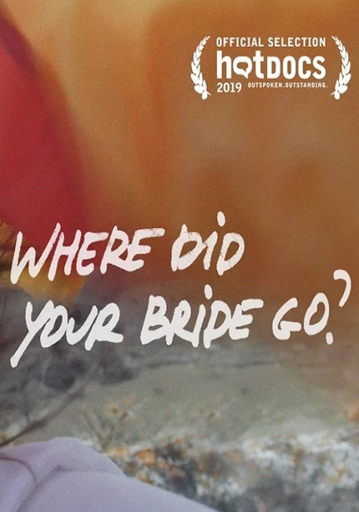 Where Did Your Bride Go?