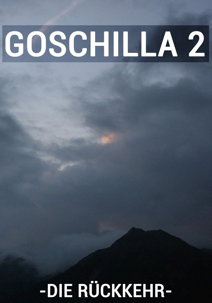 Goschilla 2