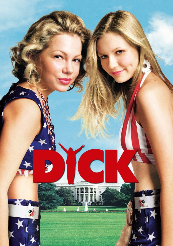 Dick streaming: where to watch movie online?