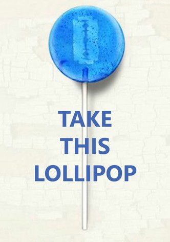 Take This Lollipop