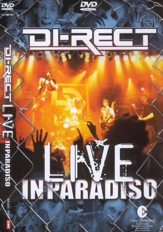 Di-Rect ‎– Live In Paradiso