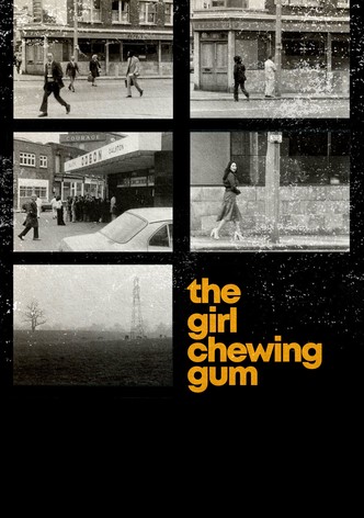 The Girl Chewing Gum