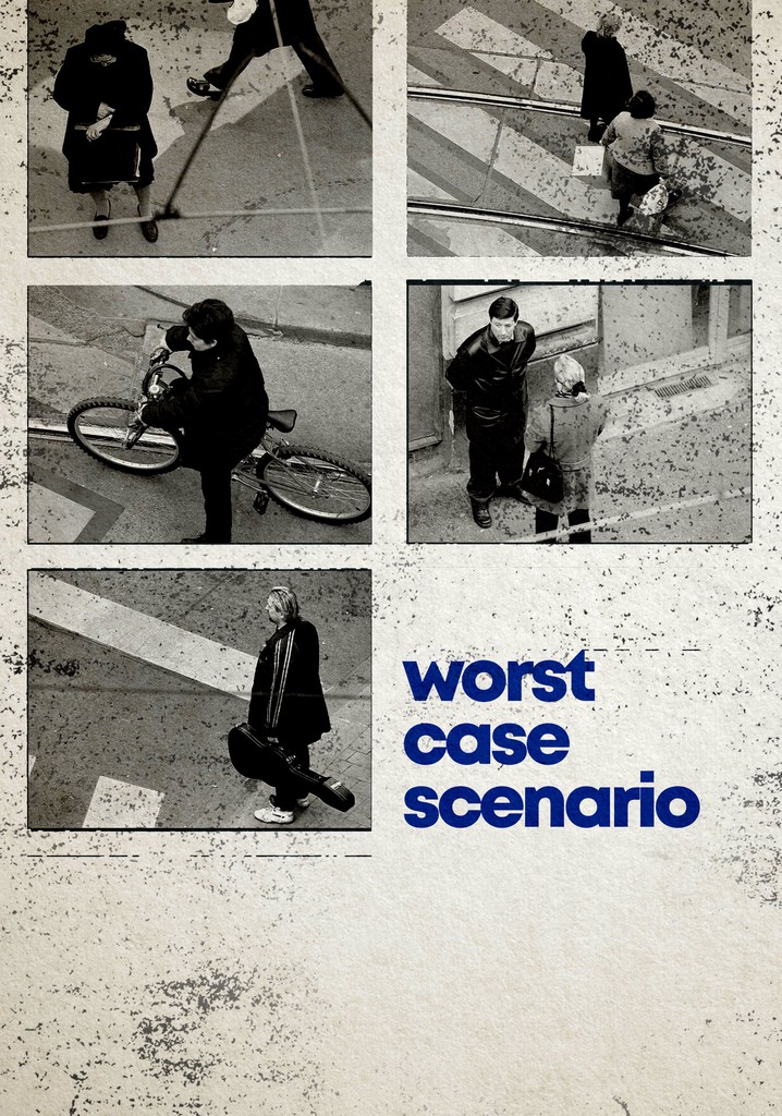 Worst Case Scenario 영화 스트리밍