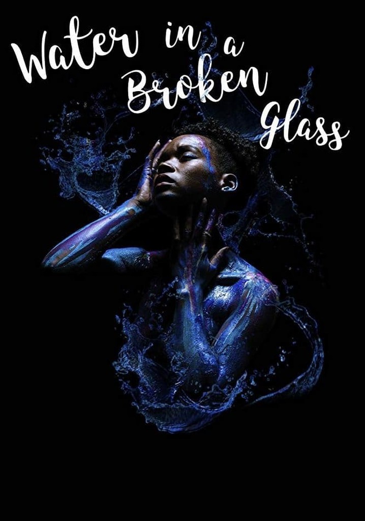 Water in a Broken Glass