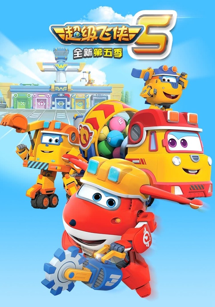Super Wings - Where to Watch and Stream - TV Guide
