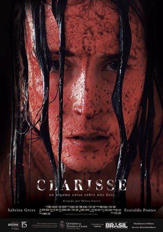 Clarisse ou Alguma Coisa Sobre Nós Dois
