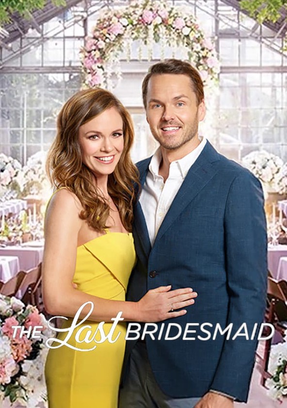 Watch the last bridesmaid hallmark online free clearance