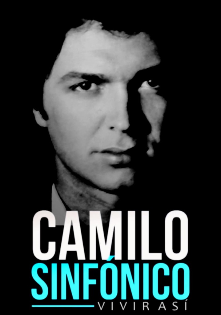 Camilo sinfónico: vivir así
