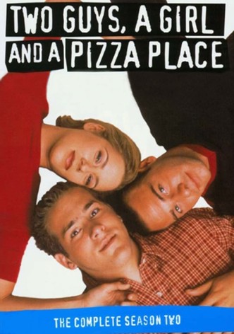 Two guys a girl and a pizza place watch online best sale free