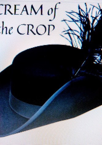 Cream of the Crop