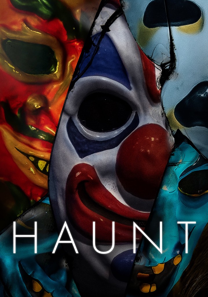 Haunt movie where to watch streaming online