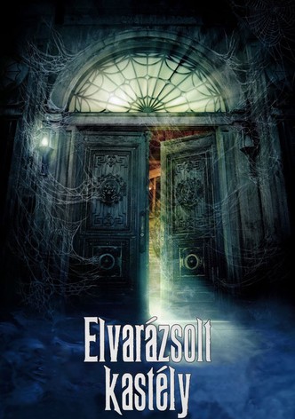 Elvarázsolt kastély