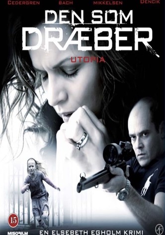 Those Who Kill 2 - Utopia