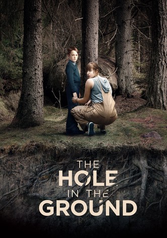 The Hole in the Ground