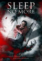 Sleep No More