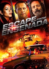 Escape from Ensenada