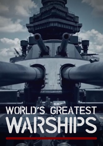 World's Greatest Ships