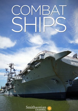 Combat Ships - Season 1