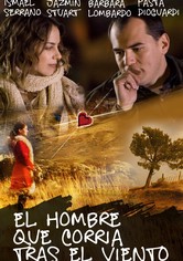 El hombre que corría tras el viento