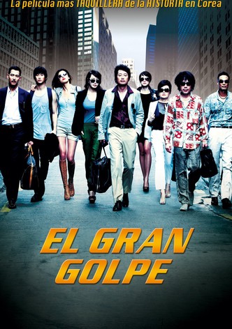 El gran golpe