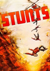 Stunts – Das Geschäft mit dem eigenen Leben