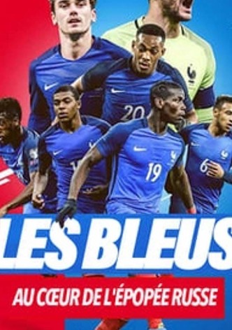 Les bleus 2018. Die Erfolgsgeschichte hautnah. Staffel 1