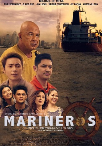 Marineros: Men in the Middle of the Sea