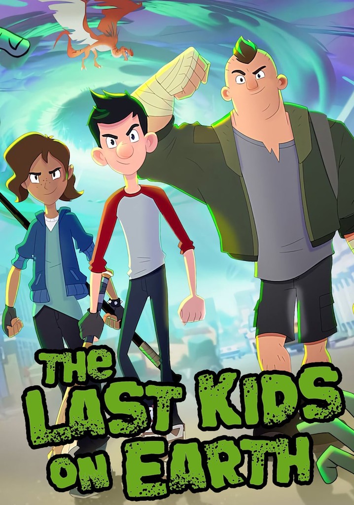 the last kids on earth on netflix