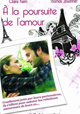 À la poursuite de l'amour