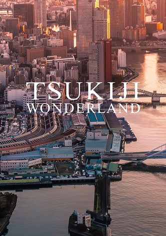 Tsukiji Wonderland