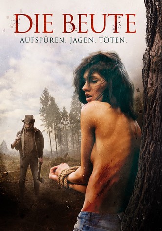 Die Beute - Aufspüren, Jagen, Töten