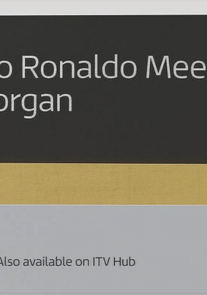 Cristiano Ronaldo Meets Piers Morgan