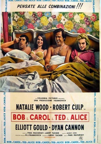 Bob & Carol & Ted & Alice