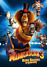 Madagascar 3 : Bons baisers d'Europe
