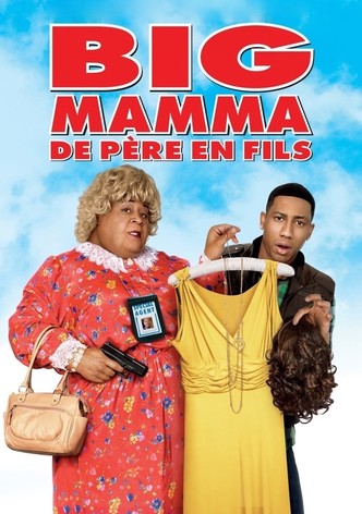 Big Mamma : De père en fils