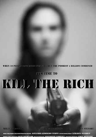 Kill the Rich