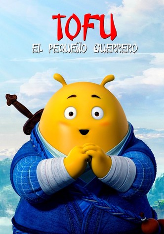 Tofu: el pequeño guerrero