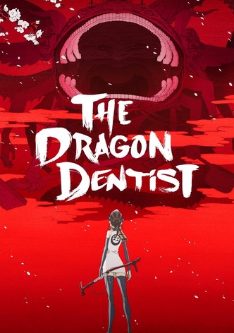 The Dragon Dentist: Satsurikumushi