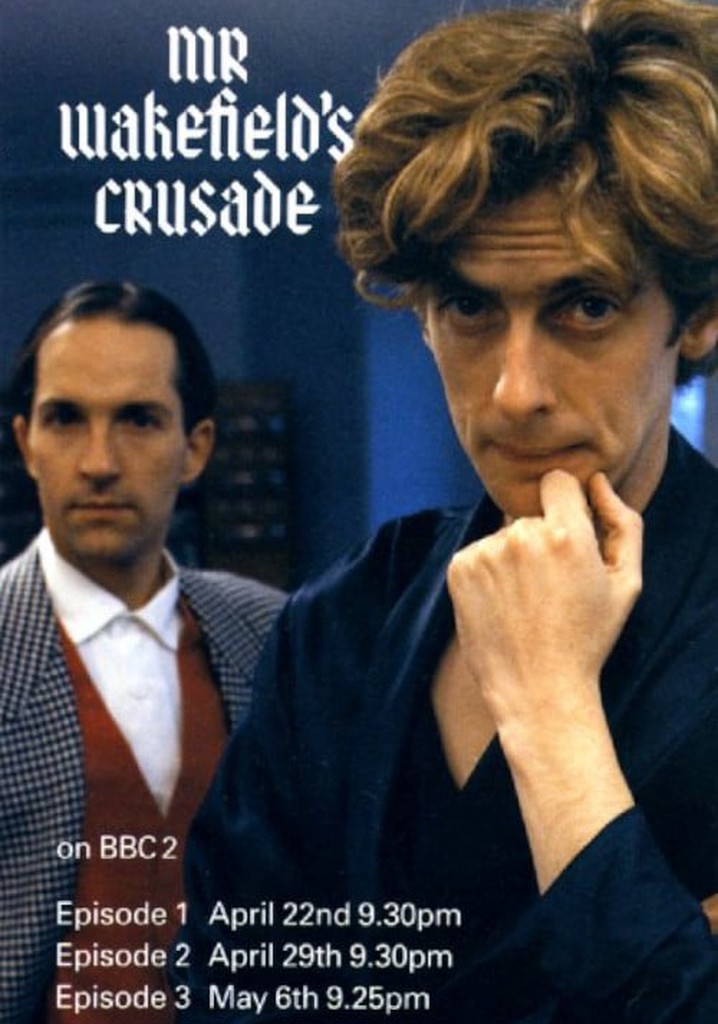 Mr. Wakefield's Crusade