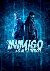 O Inimigo ao Meu Redor