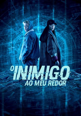 O Inimigo ao Meu Redor
