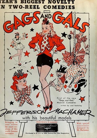 Gags and Gals