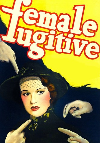 Female Fugitive