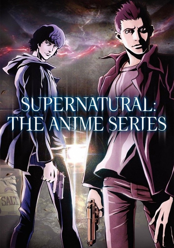 Supernatural: The Anime Series - streaming online