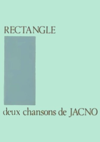 Rectangle: Deux Chansons de Jacno