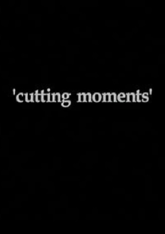 Cutting Moments