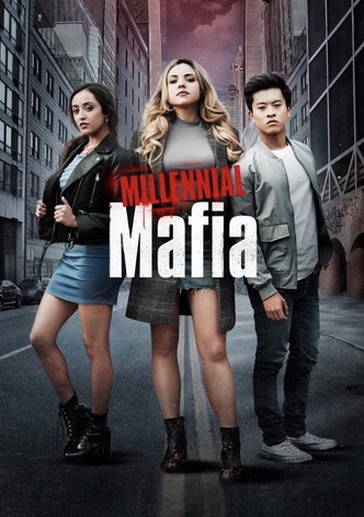 Millennial Mafia