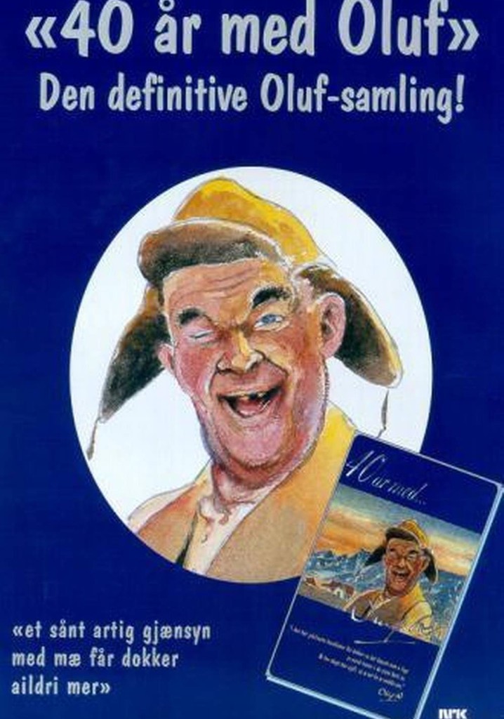 40 år med Oluf